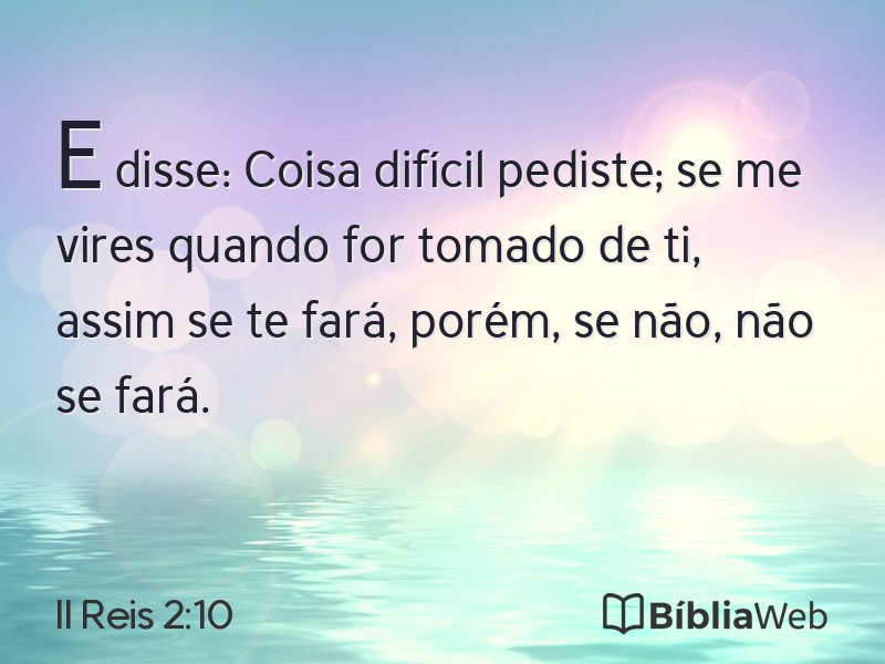 II Reis 2:10 em imagem para compartilhar