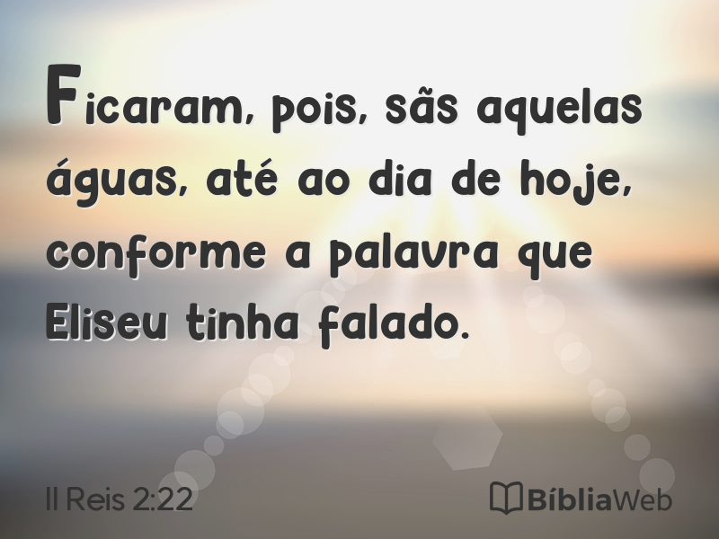 II Reis 2:22 em imagem para compartilhar