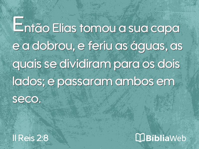 II Reis 2:8 em imagem para compartilhar