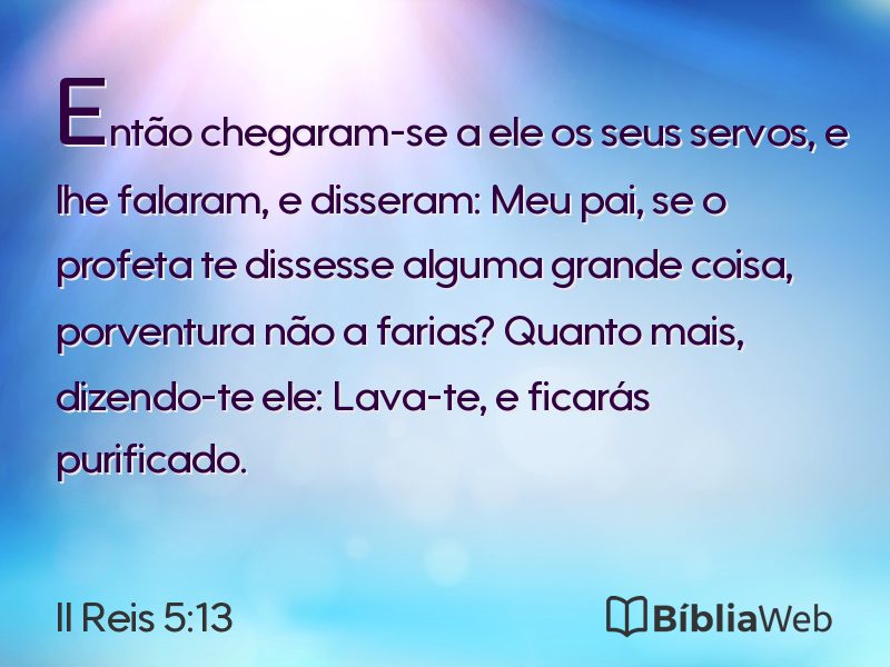 II Reis 5:13 em imagem para compartilhar