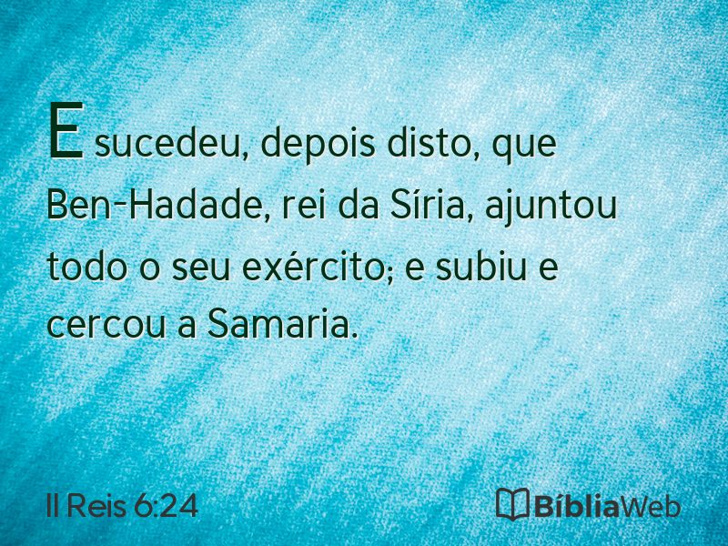 II Reis 6:24 em imagem para compartilhar