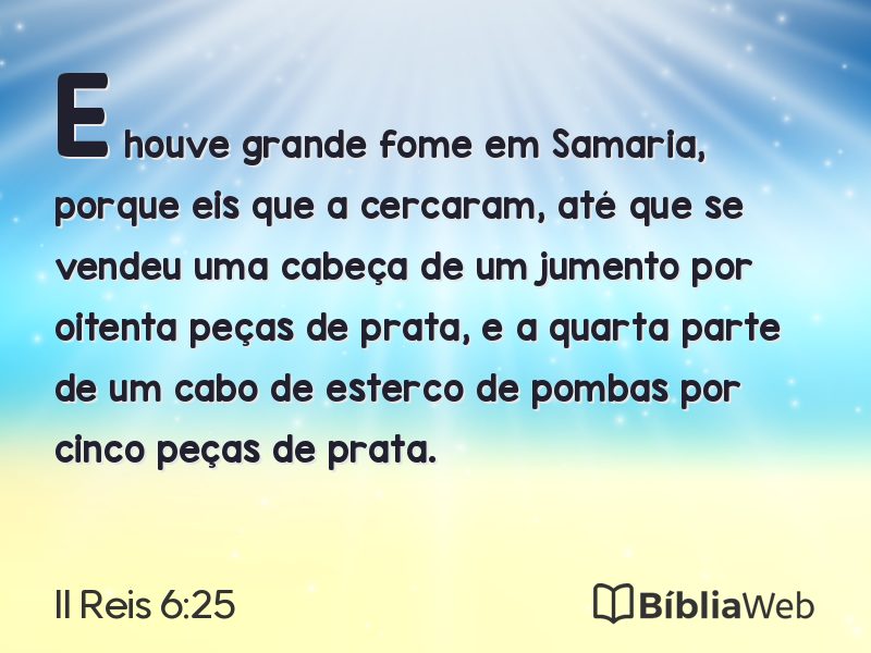 II Reis 6:25 em imagem para compartilhar
