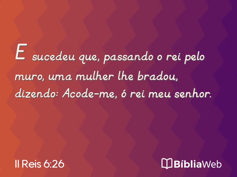 II Reis 6:26 em imagem para compartilhar