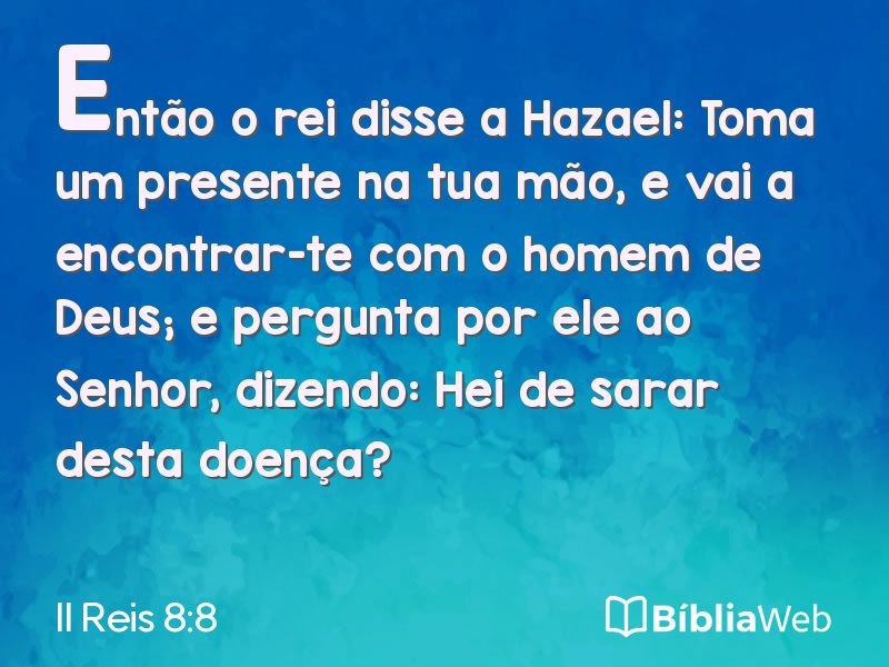 II Reis 8:8 em imagem para compartilhar