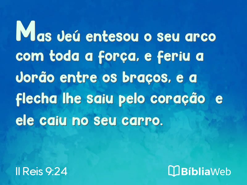 II Reis 9:24 em imagem para compartilhar