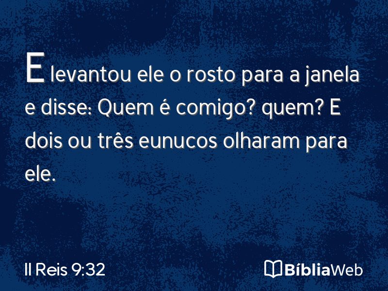II Reis 9:32 em imagem para compartilhar
