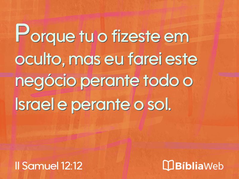 II Samuel 12:12 em imagem para compartilhar