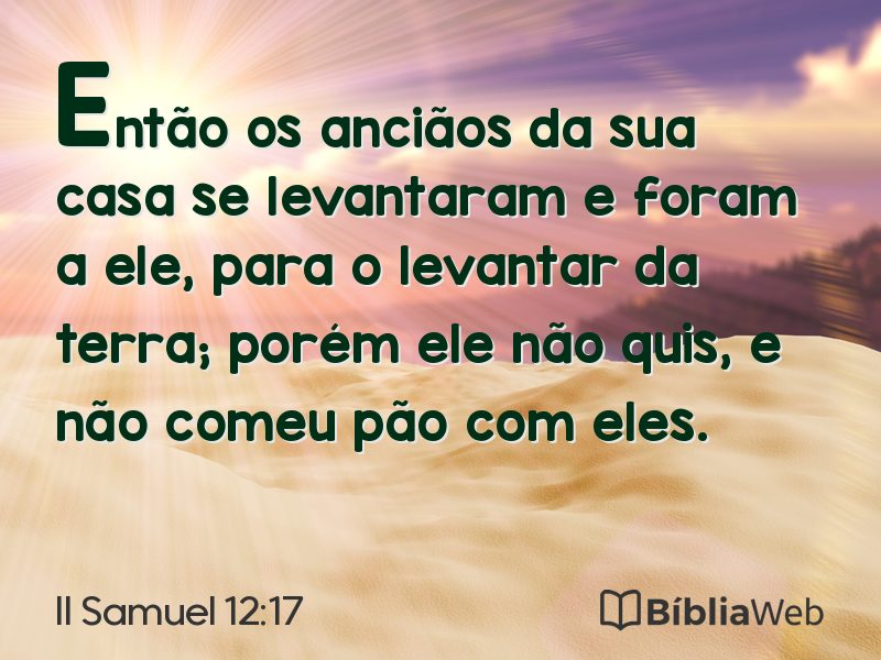 II Samuel 12:17 em imagem para compartilhar