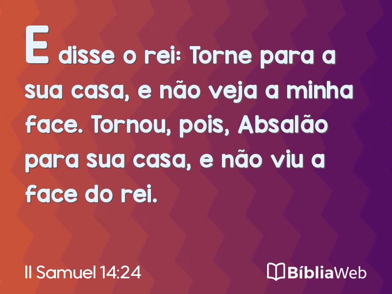 II Samuel 14:24 em imagem para compartilhar