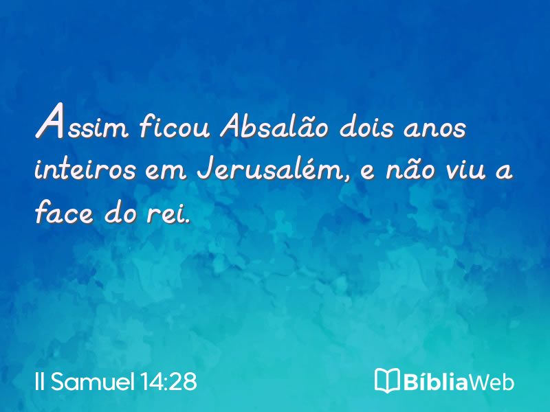 II Samuel 14:28 em imagem para compartilhar