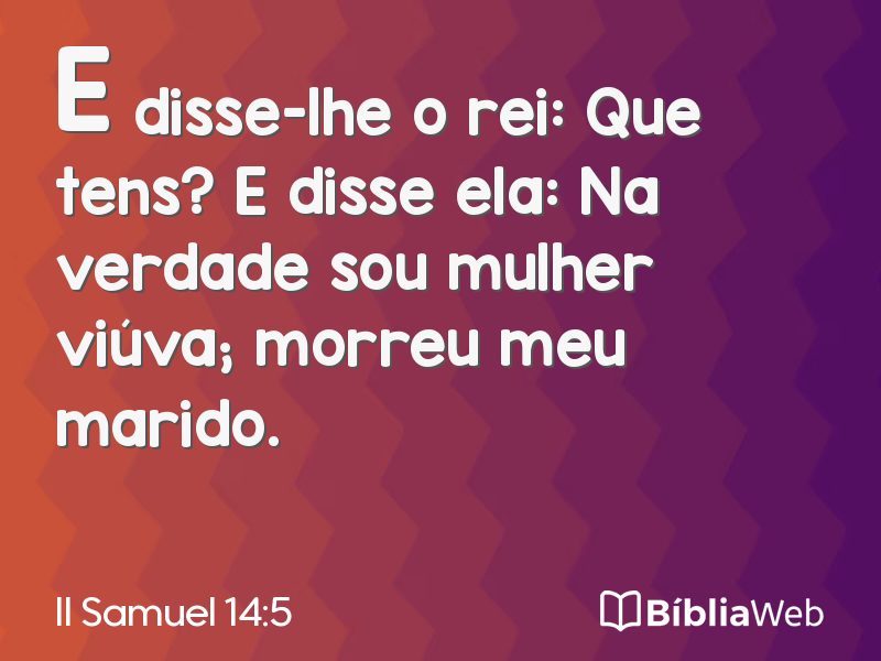 II Samuel 14:5 em imagem para compartilhar