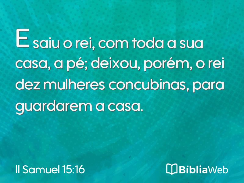 II Samuel 15:16 em imagem para compartilhar