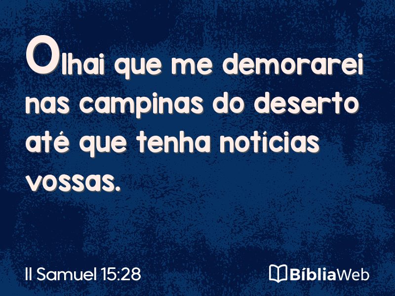 II Samuel 15:28 em imagem para compartilhar