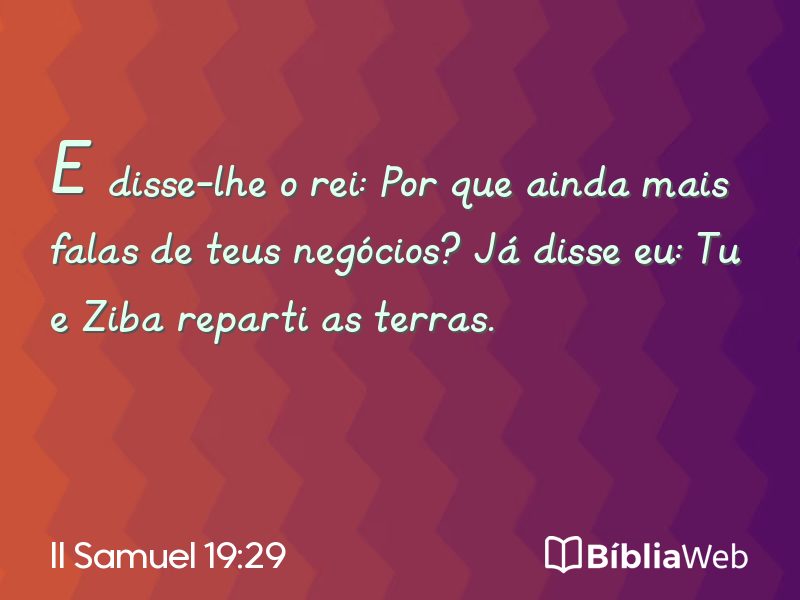 II Samuel 19:29 em imagem para compartilhar