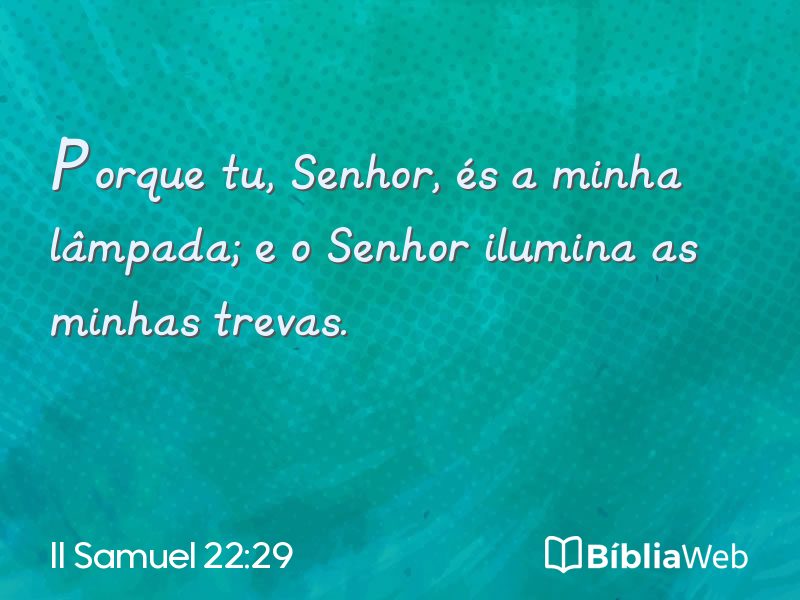 II Samuel 22:29 em imagem para compartilhar