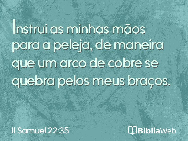 II Samuel 22:35 em imagem para compartilhar