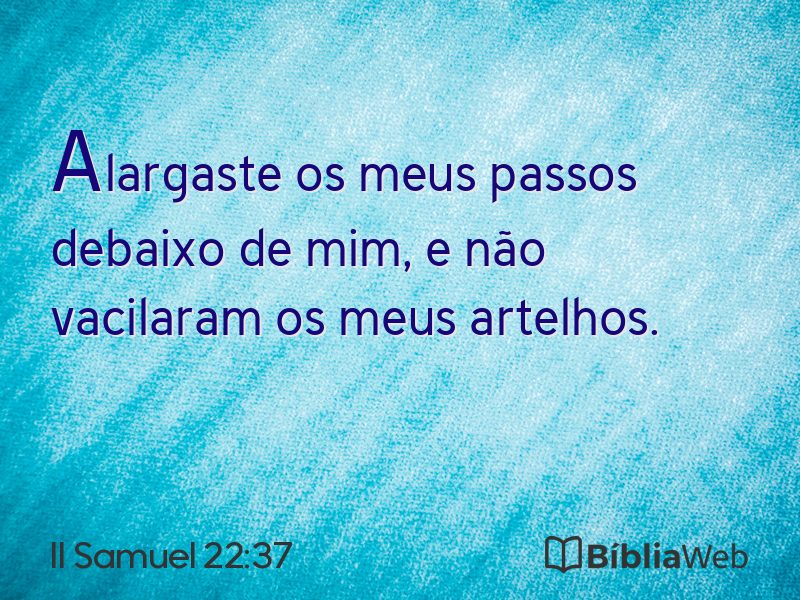 II Samuel 22:37 em imagem para compartilhar