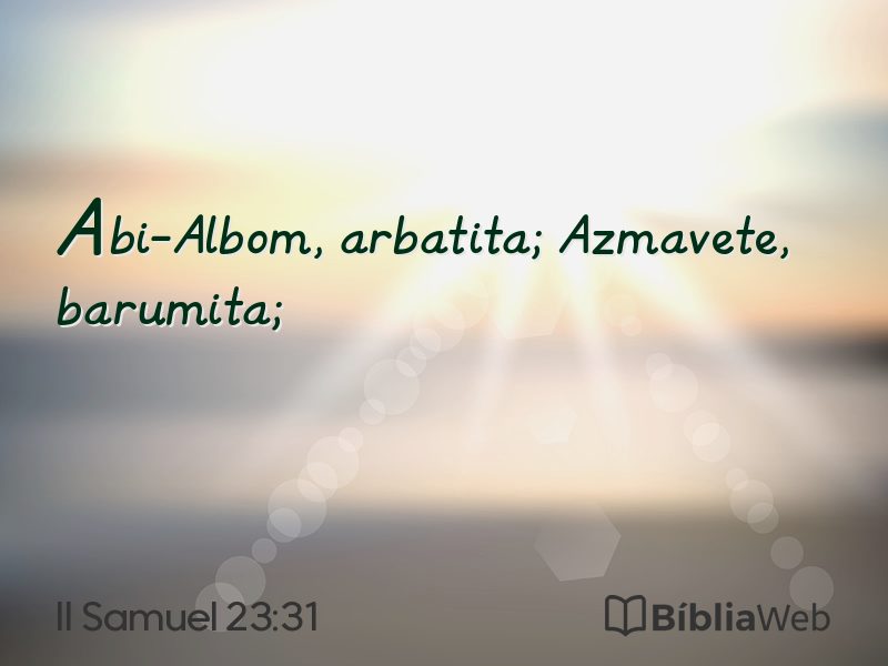 II Samuel 23:31 em imagem para compartilhar