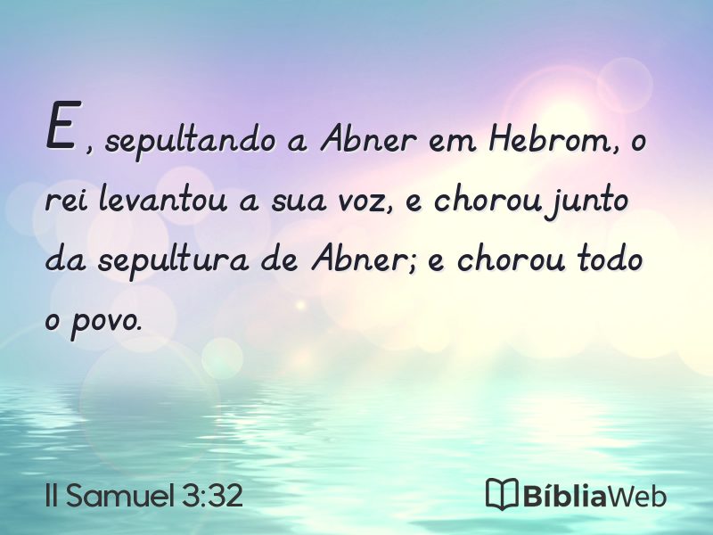 II Samuel 3:32 em imagem para compartilhar