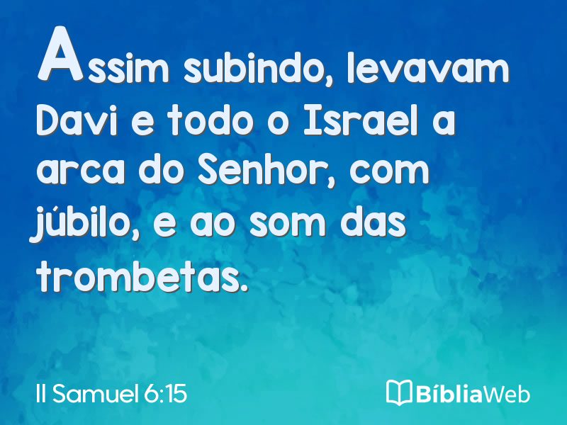 II Samuel 6:15 em imagem para compartilhar