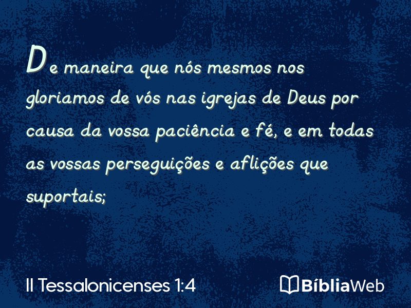 II Tessalonicenses 1:4 em imagem para compartilhar