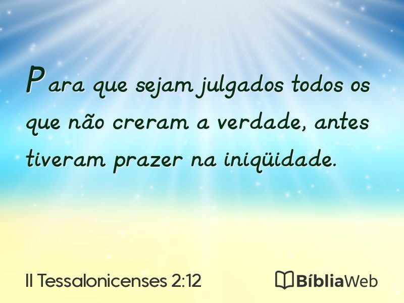 II Tessalonicenses 2:12 em imagem para compartilhar