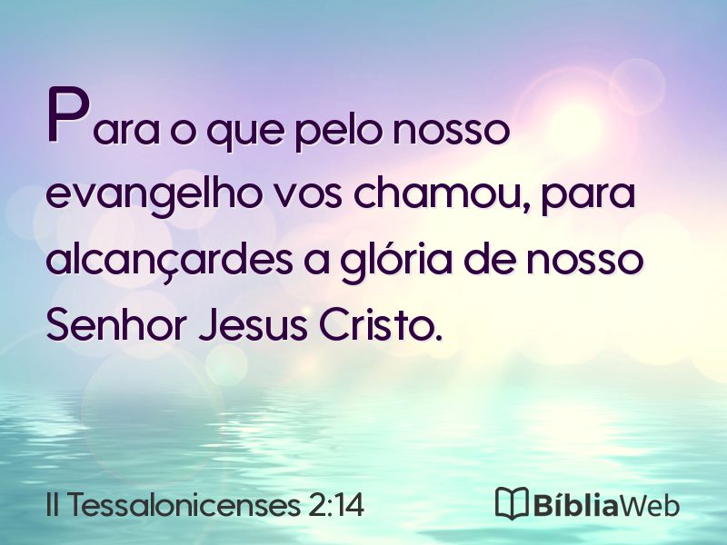 II Tessalonicenses 2:14 em imagem para compartilhar
