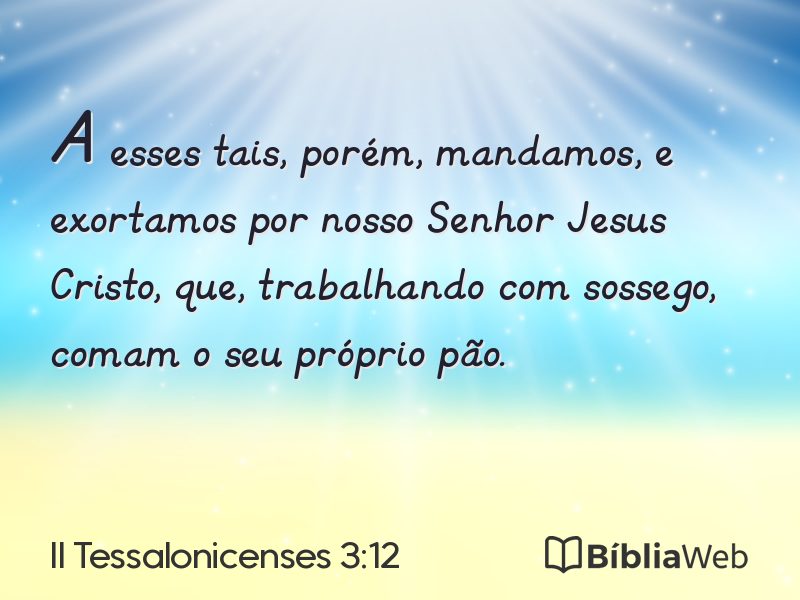 II Tessalonicenses 3:12 em imagem para compartilhar