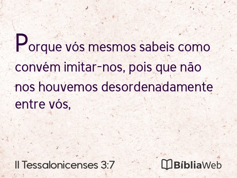II Tessalonicenses 3:7 em imagem para compartilhar
