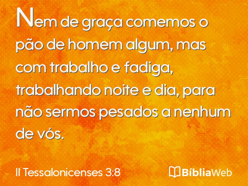 II Tessalonicenses 3:8 em imagem para compartilhar