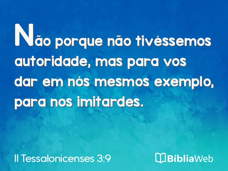 II Tessalonicenses 3:9 em imagem para compartilhar
