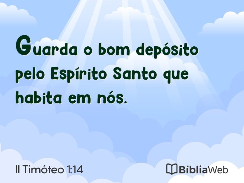 II Timóteo 1:14 em imagem para compartilhar