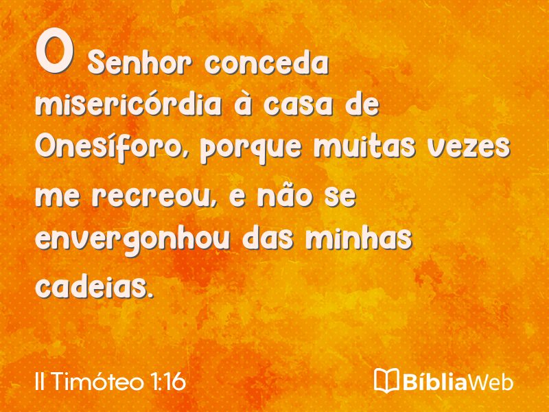 II Timóteo 1:16 em imagem para compartilhar