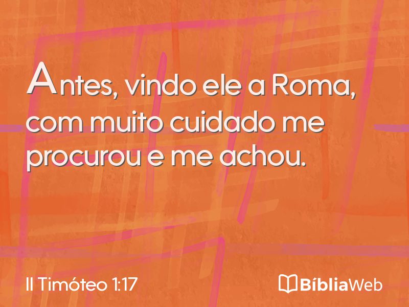 II Timóteo 1:17 em imagem para compartilhar