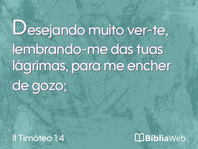II Timóteo 1:4 em imagem para compartilhar