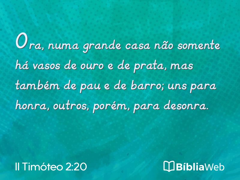 II Timóteo 2:20 em imagem para compartilhar