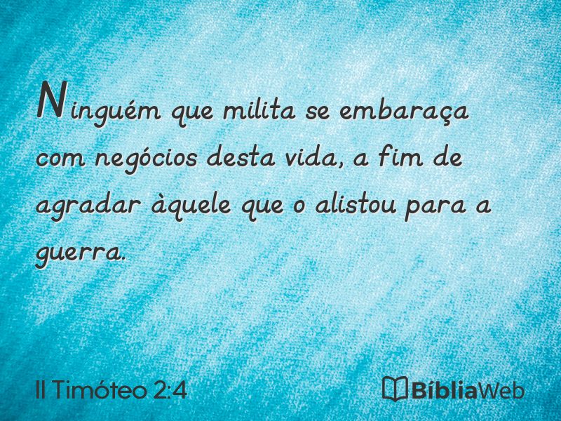 II Timóteo 2:4 em imagem para compartilhar