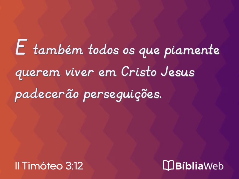 II Timóteo 3:12 em imagem para compartilhar