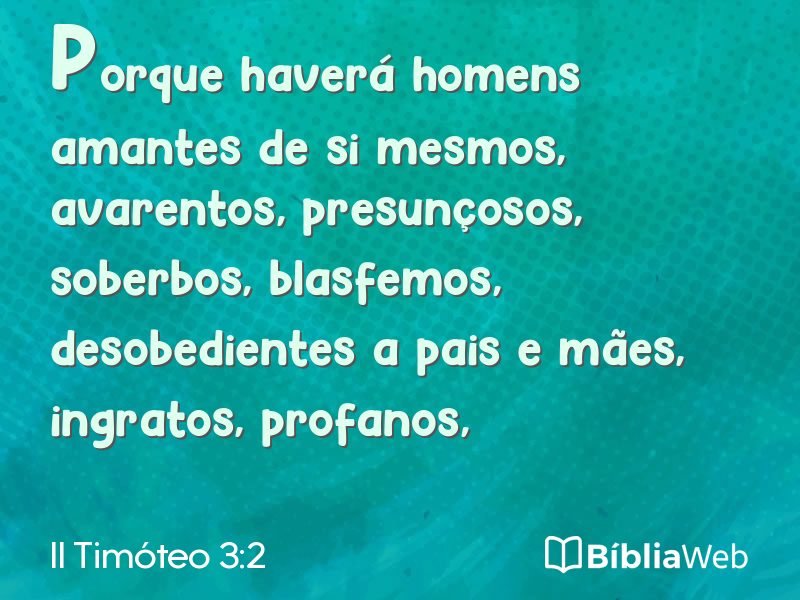 II Timóteo 3:2 em imagem para compartilhar