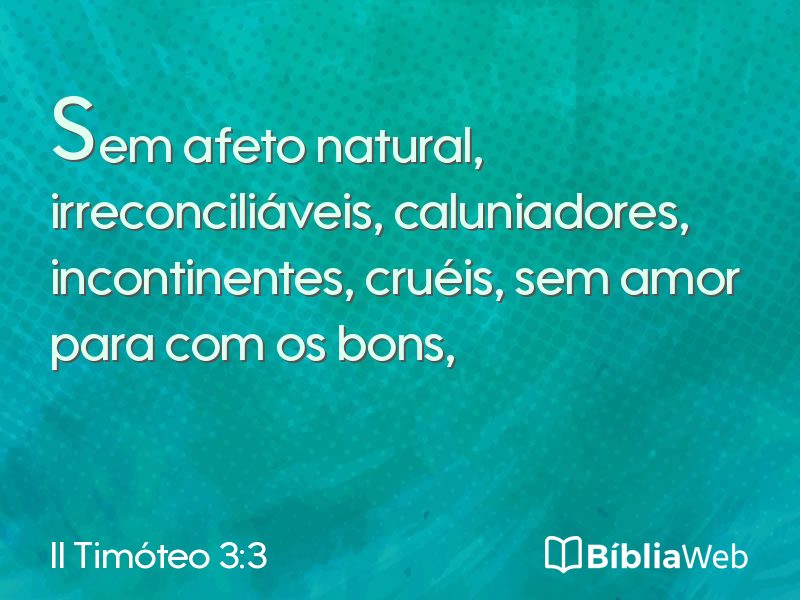 II Timóteo 3:3 em imagem para compartilhar