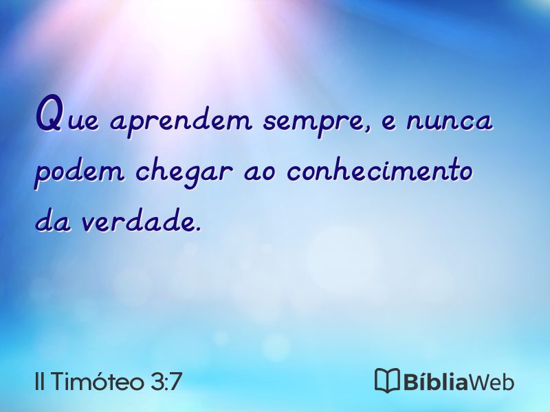 II Timóteo 3:7 em imagem para compartilhar