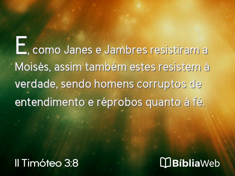 II Timóteo 3:8 em imagem para compartilhar