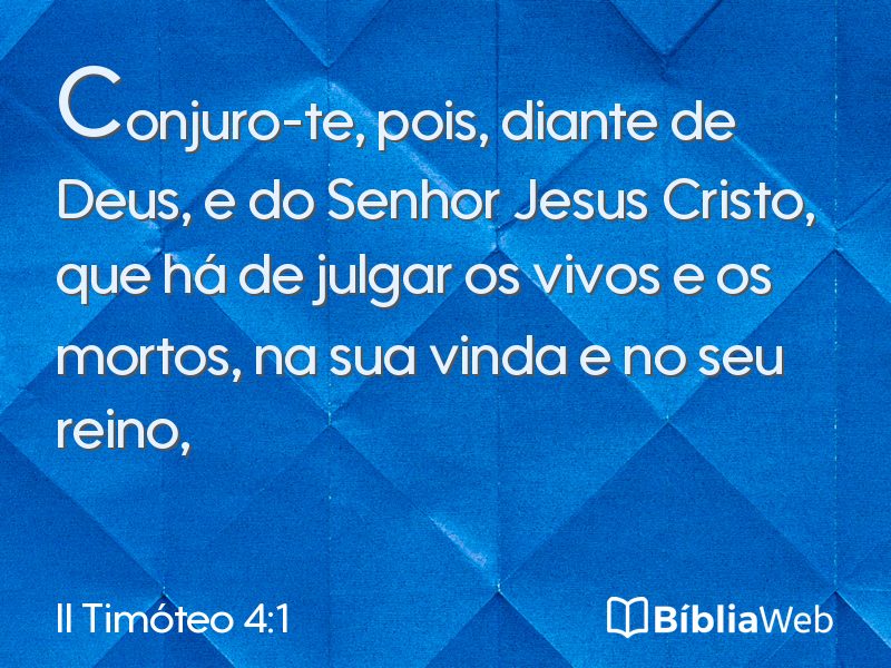 II Timóteo 4:1 em imagem para compartilhar