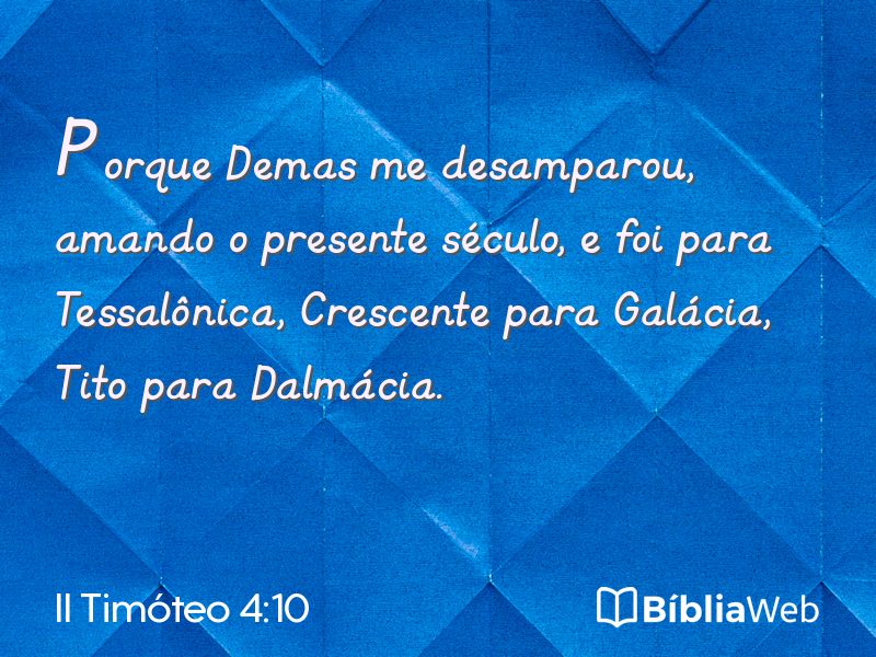 II Timóteo 4:10 em imagem para compartilhar