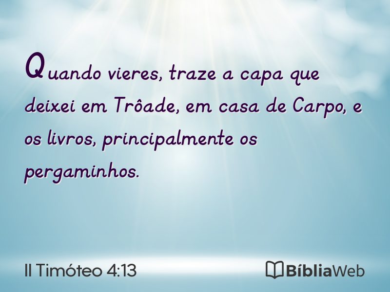 II Timóteo 4:13 em imagem para compartilhar