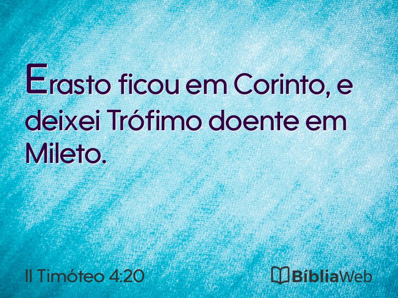 II Timóteo 4:20 em imagem para compartilhar
