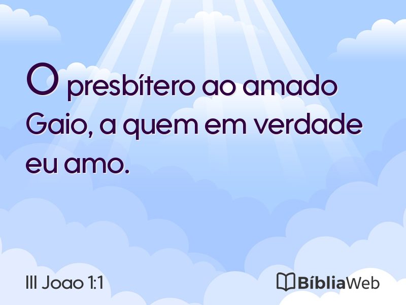 III Joao 1:1 em imagem para compartilhar