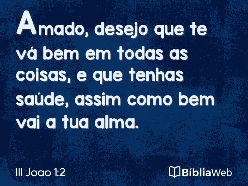 III Joao 1:2 em imagem para compartilhar