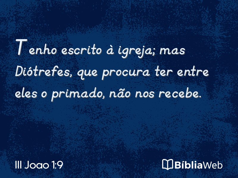III Joao 1:9 em imagem para compartilhar