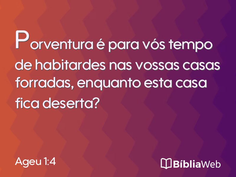 Ageu 1:4 em imagem para compartilhar